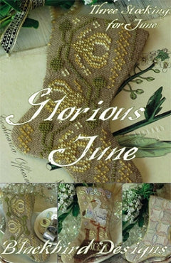 Glorious June - Three Stockings for June