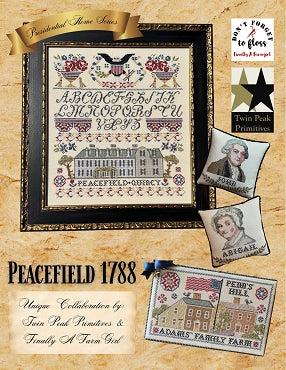 The Patriotic Homes Series #2 - Peacefield 1788