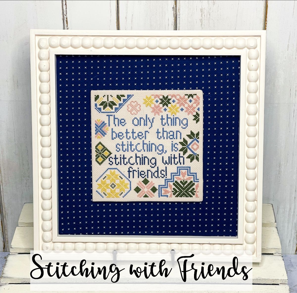 Stitching with Friends