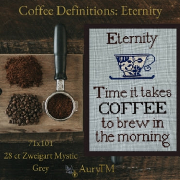 Coffee Definitions: Eternity