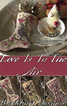 Love is in the Air - Three Stockings for February