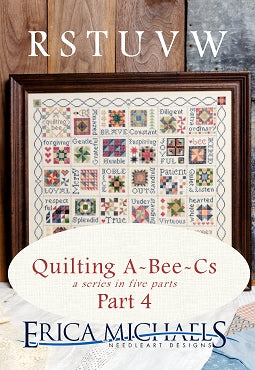 Quilting A-Bee-C's Part 4