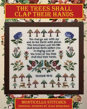 The Trees Shall Clap Their Hands