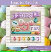 Eggs to Dye For