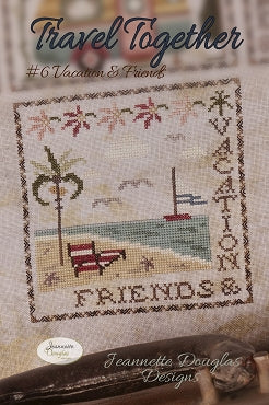 Travel Together Series: #6 Vacation & Friends