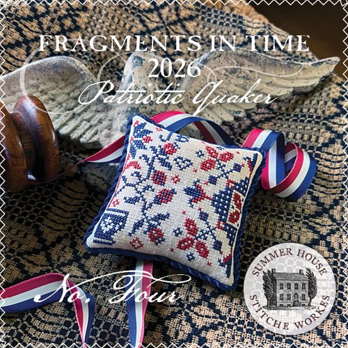 Fragments in Time 2026 - Patriotic Quaker Number 4