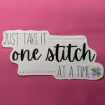 One Stitch at a Time Sticker