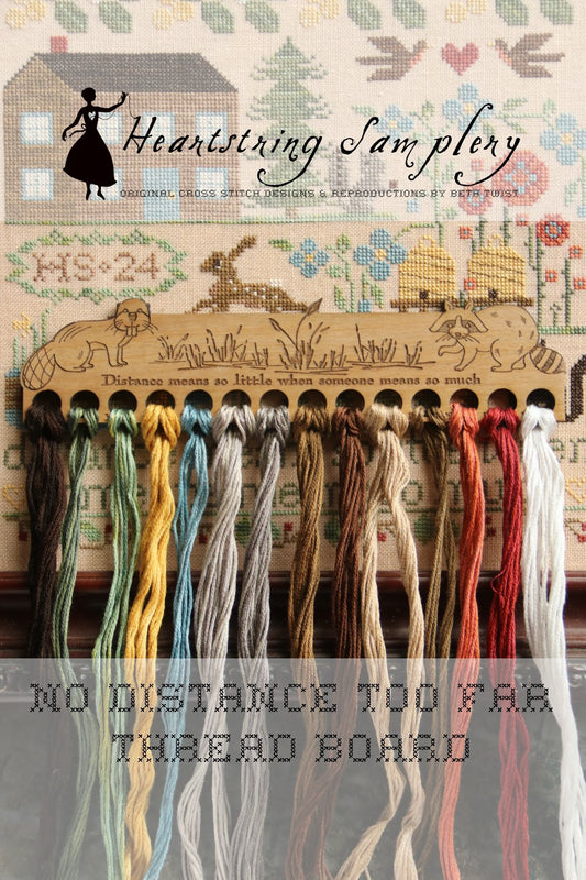 No Distance Too Far Thread Board
