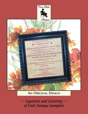 Ligatures and Lettering of Antique Irish Samplers