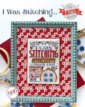 I Was Stitching...
