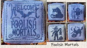 Foolish Mortals