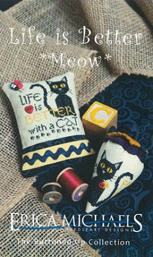 Life is Better-Meow