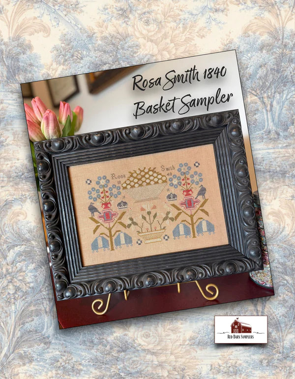 Rose Smith 1840 Basket Sampler